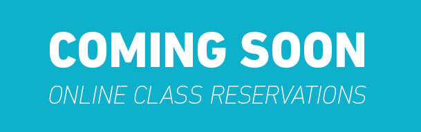 Reserve Your Class Spots Online – Coming Soon