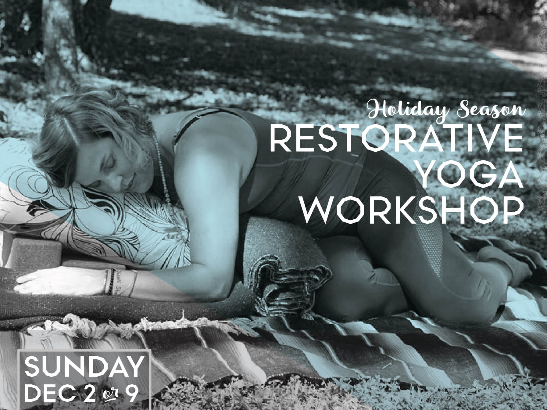 Restorative Yoga Workshop: Holiday Season
