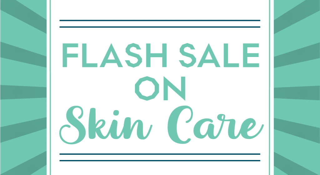 Skin Care Flash Sale