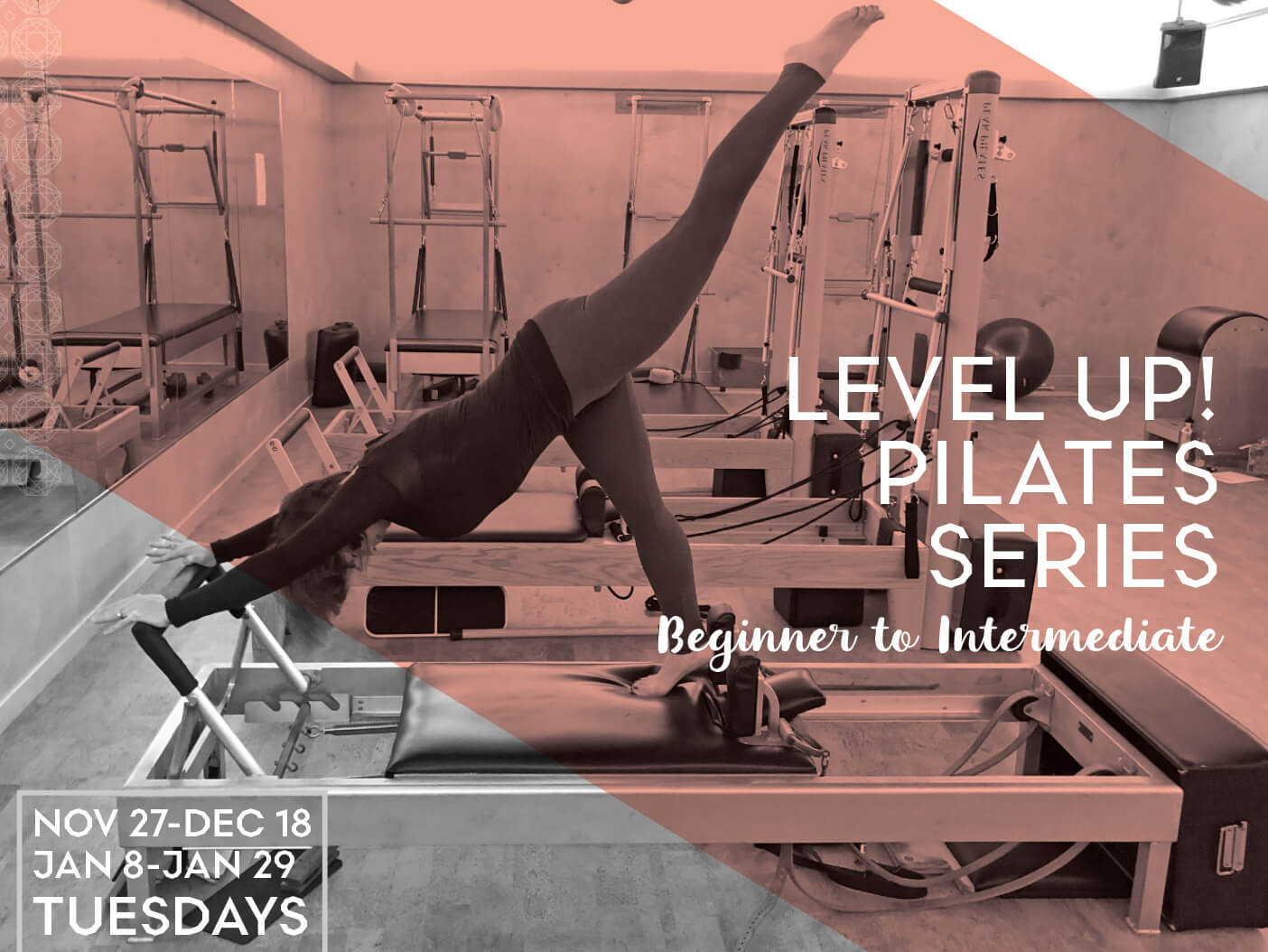 Level Up! Pilates Series Level Up! Pilates Series