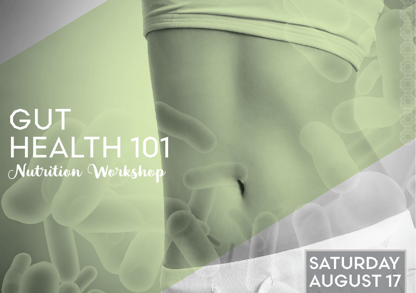 Gut Health 101: Nutrition Workshop Gut Health 101: Nutrition Workshop
