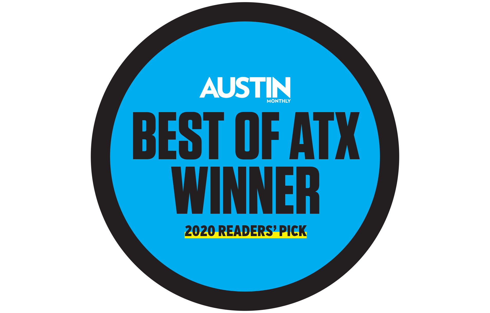 We Won Austin Monthly’s Best of ATX 2020! Thank you!