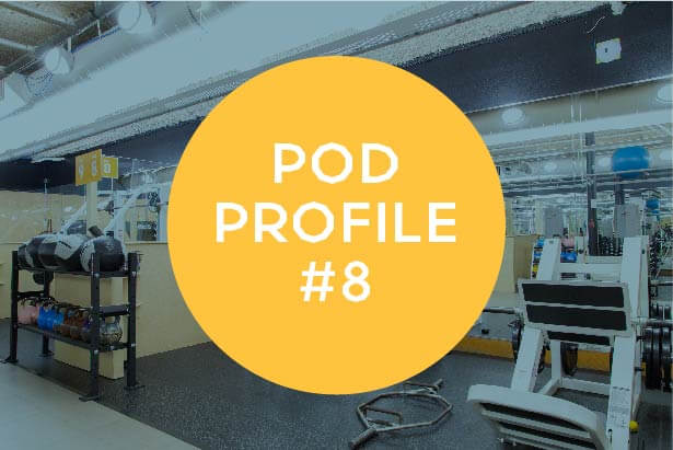 Pod Profile: Main Gym Pod 8