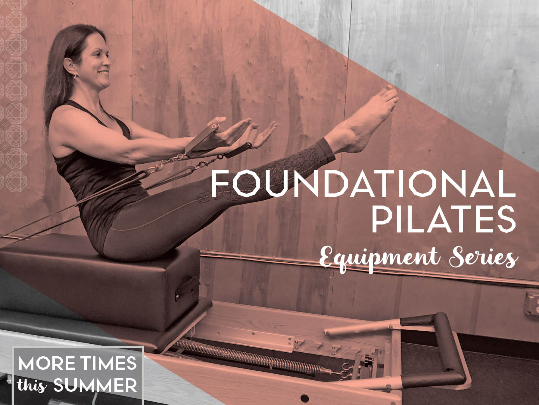 Foundational Pilates: Equipment Series Foundational Pilates: Equipment Series