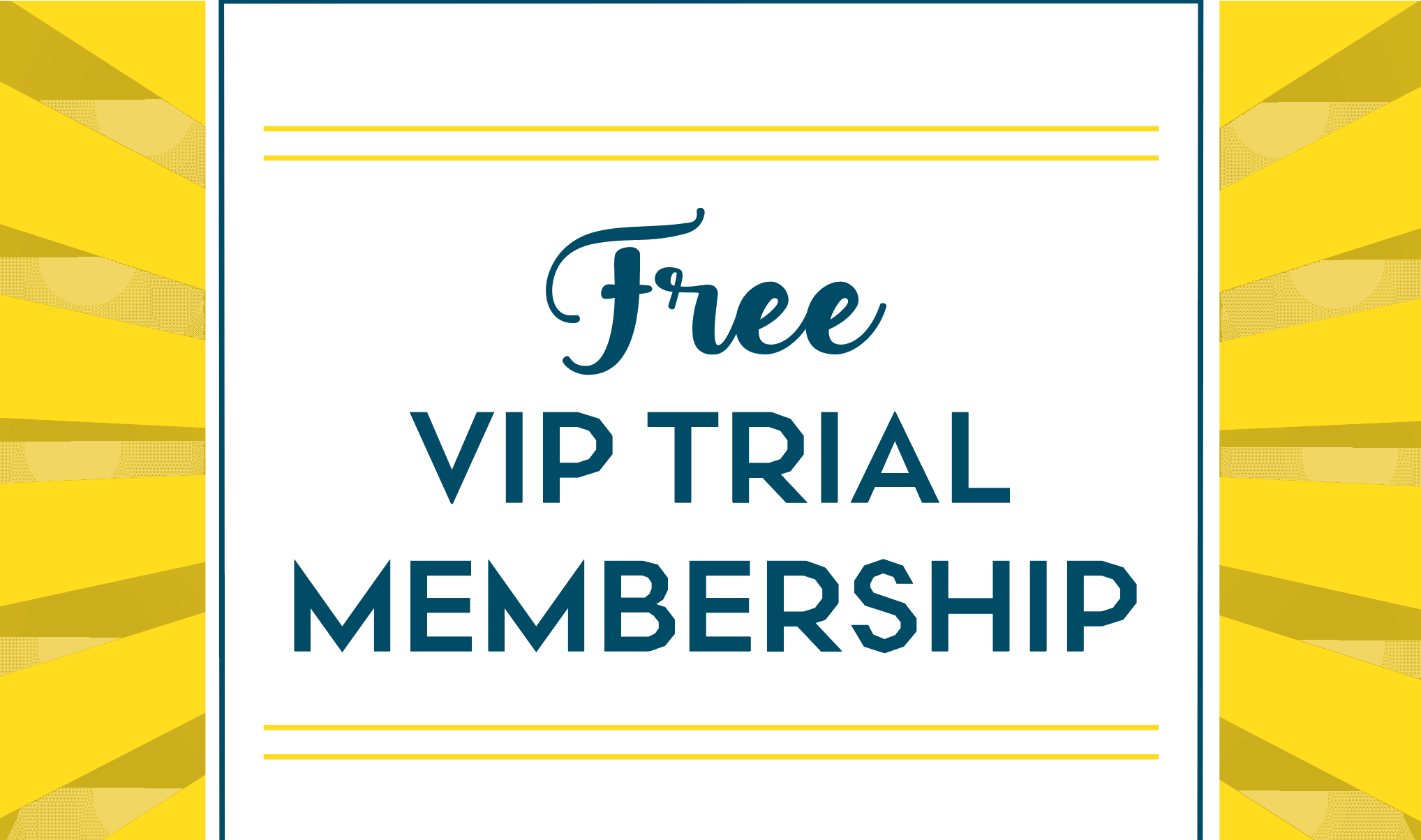 Free 3-Day Trial Membership Free 3-Day VIP Trial Membership Burst