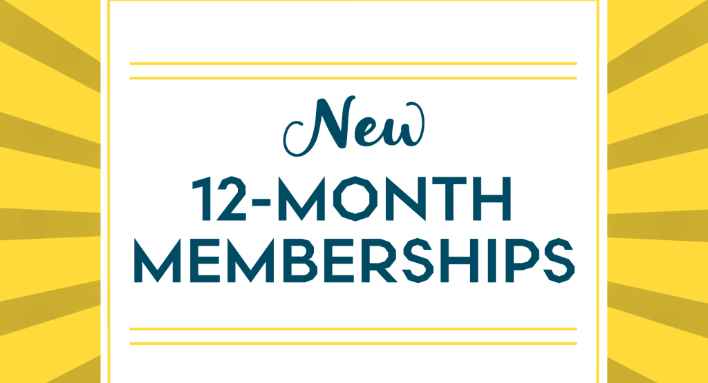 New! Annual Memberships