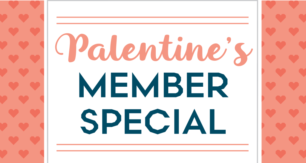 Palentine's Member Referral Special Promo