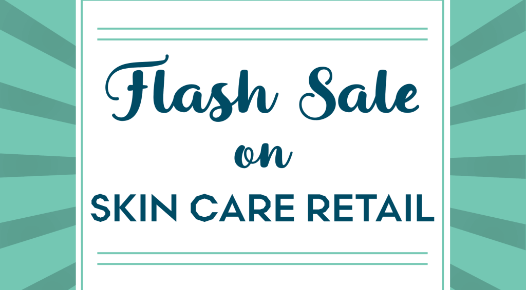 Promo Burst for Skin Care Retail Flash Sale in December
