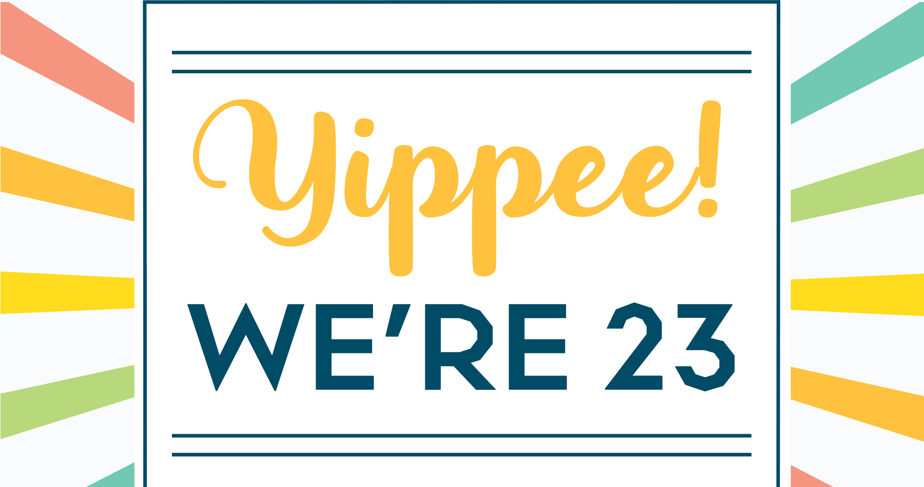 Turning 23: Anniversary Membership Specials Rainbow promo burst for 23rd Anniversary Membership Special
