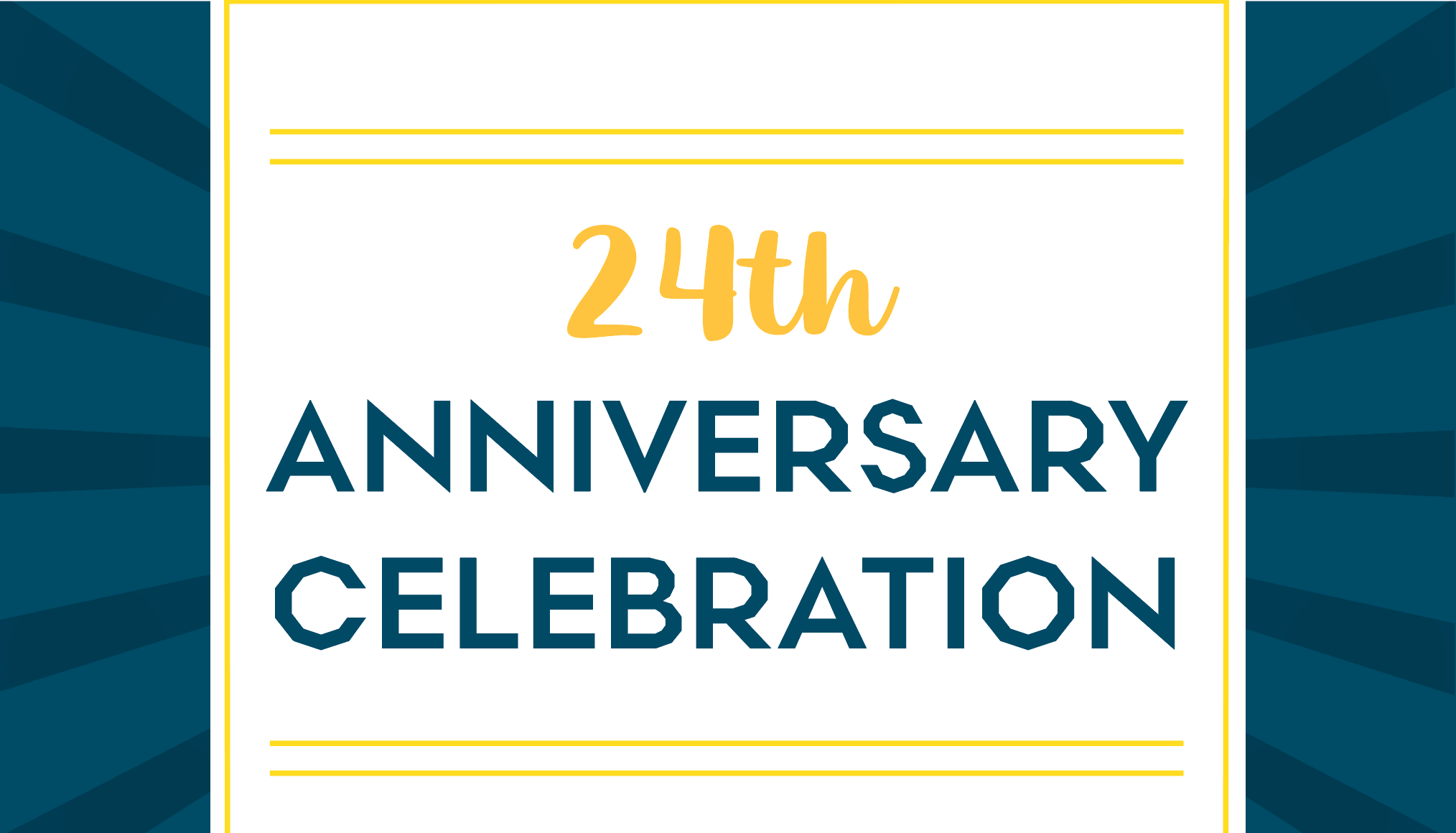 24th Anniversary Celebration